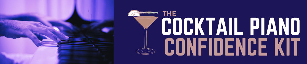 Cocktail Piano Starter Kit